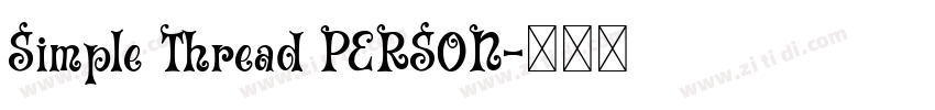 Simple Thread PERSON字体转换